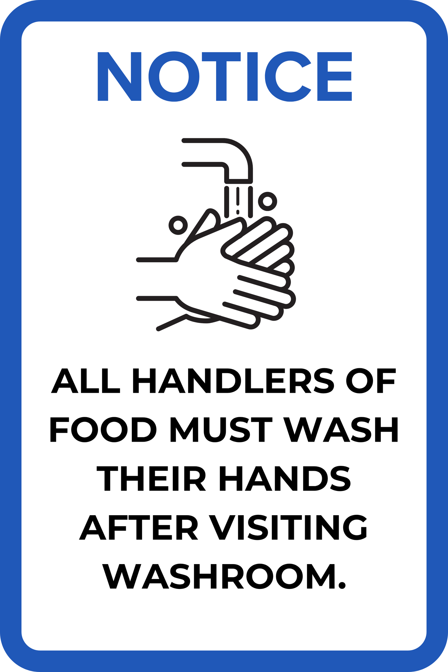 Wash Their Hands after Visiting Restrooms