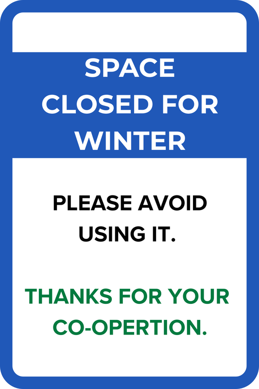 Space Closed For Winter